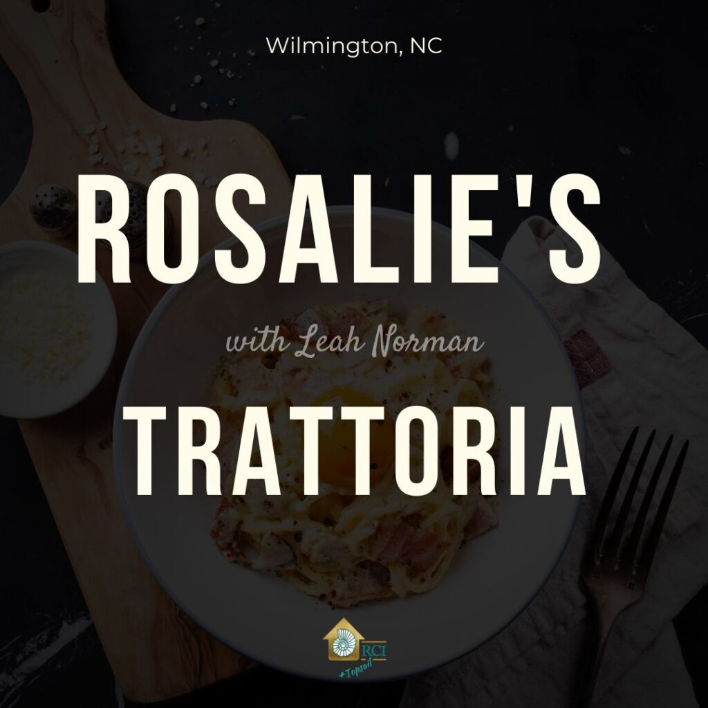 Rosalie's Trattoria - RCI Plus Topsail