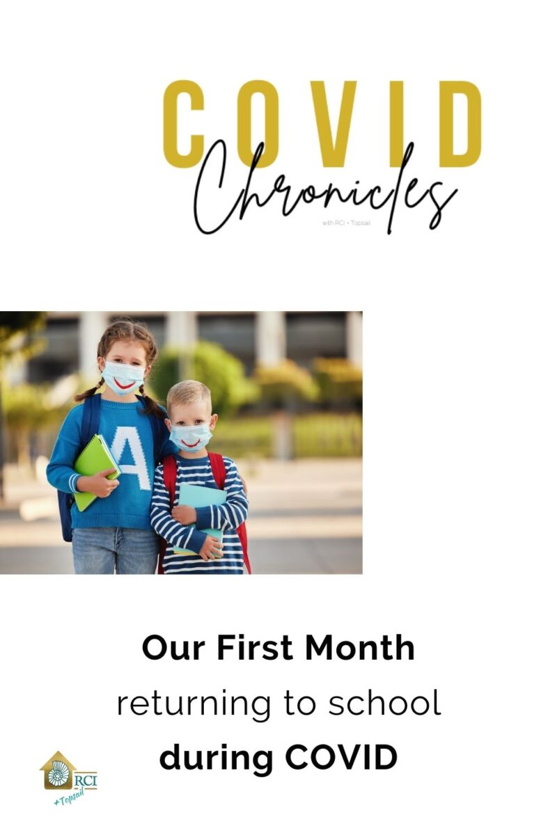 First Month of School during COVID - RCI Plus Topsail